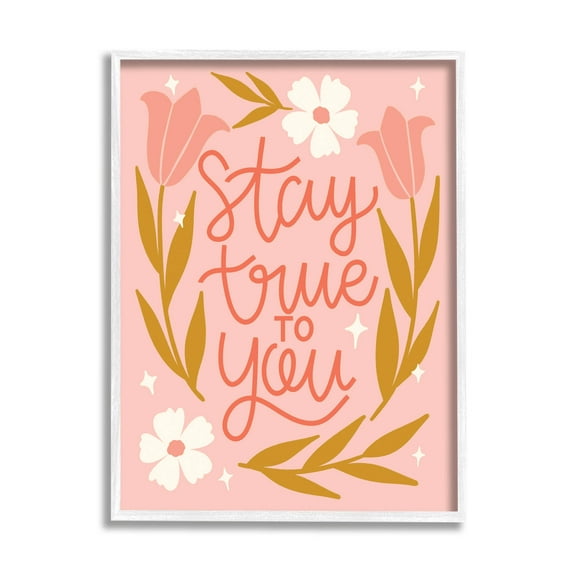 Stay True To You Pink Floral Blooms Inspirational Graphic Art White Framed Art Print Wall Art