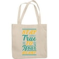 thumbnail image 1 of Stay True to Your Heart, Inspirational, 12oz Canvas Tote Bag, 1 of 3
