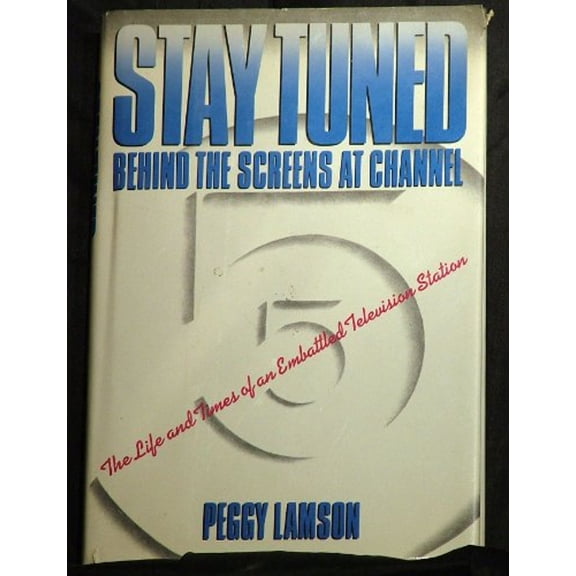 Pre-Owned Stay Tuned: Concise Hist Amer Broadcast (Hardcover) 0534005144 9780534005146