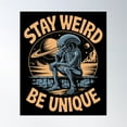 thumbnail image 1 of Stay Weird Alien Poster Wall Art, Modern Wall Decor For Living Room Bedroom, 16x24 UNFRAMED, 1 of 3