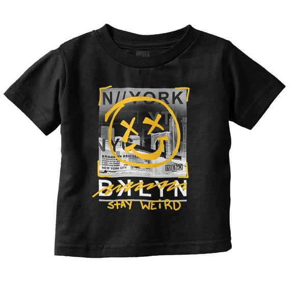 Stay Weird Brooklyn NY Graffiti Toddler Boy Girl T Shirt Infant Toddler Brisco Brands 6M