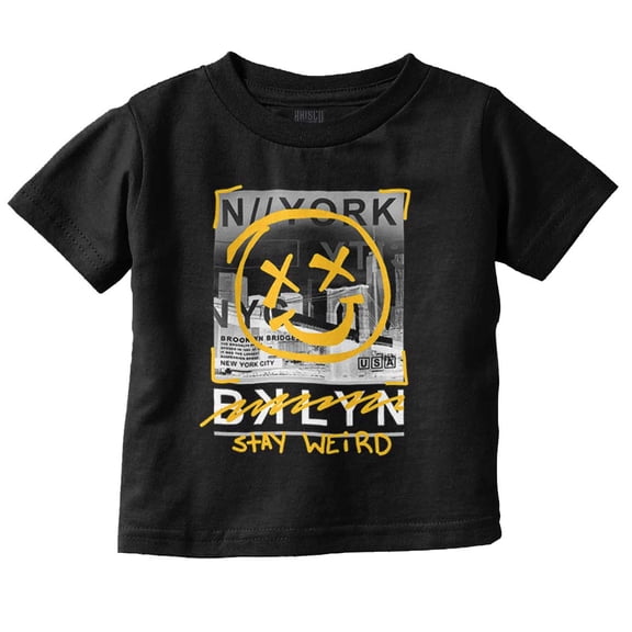 Stay Weird Brooklyn NY Graffiti Toddler Boy Girl T Shirt Infant Toddler Brisco Brands 6M