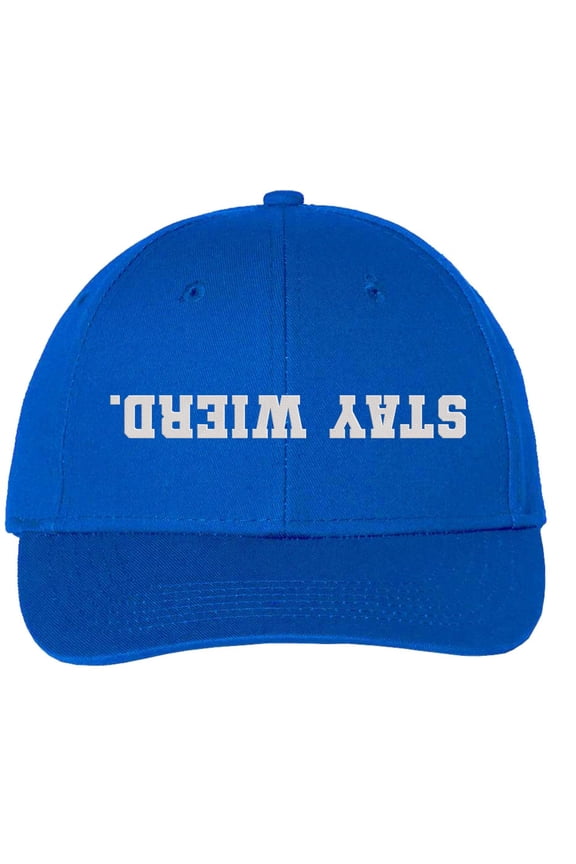 Stay Weird Embroidered Baseball Cap | Adjustable Dad Hat | Funny Streetwear Statement Cap for Men & Women (RoyalBlue)