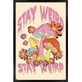 thumbnail image 1 of Stay Weird Mushrooms Wall Poster, 14.725" x 22.375", Framed, 1 of 3
