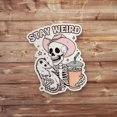 thumbnail image 1 of Stay Weird Silly Sticker, 1 of 4