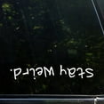 thumbnail image 1 of Stay Weird Vinyl Decal 6 Inch White Upside Down Portland Die Cut Sticker, 1 of 4