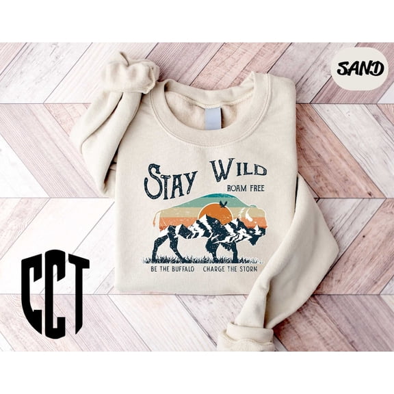 Stay Wild Buffalo Sweatshirt, Western Hoodie, Bison Crewneck, Cool Mountain Sweatshirt, Buffalo Shirt, Western Animal Hoodie, Cowboy Shirt TSHIRT All Size S-5XL
