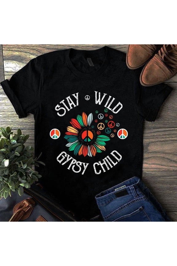 Stay Wild Gypsy Child Hippie Vintage Sunflower Boho Spirit Unisex T-Shirt, up to size 5XL