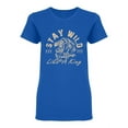 thumbnail image 1 of Stay Wild Live Like A King Shaped T-Shirt Women -Image by Shutterstock, Female Medium, 1 of 2