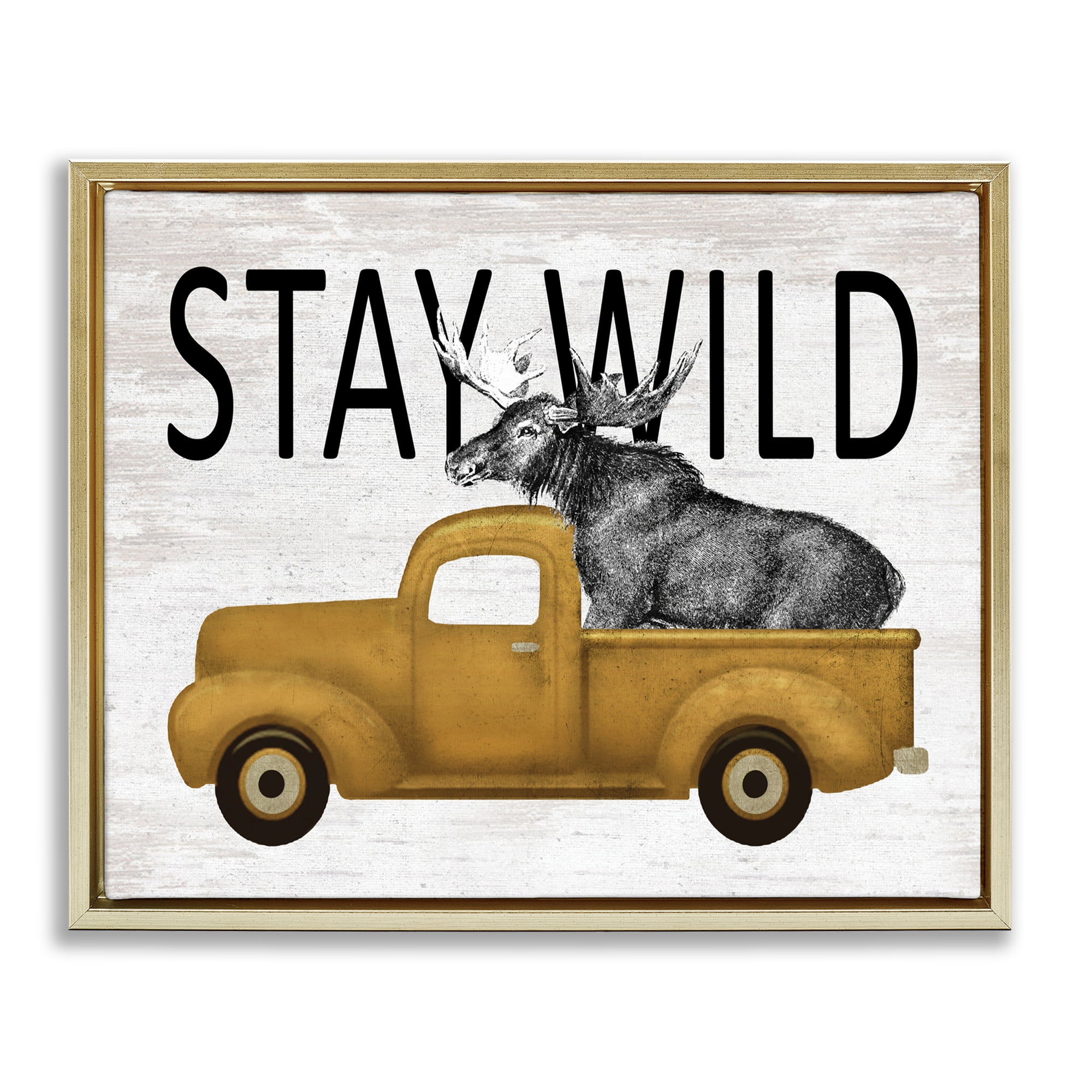 Stay Wild Moose Truck Gold Framed Floater Canvas Wall Art, design by Lettered and Lined