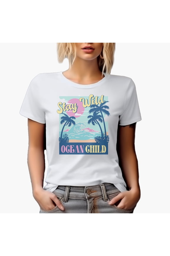 Stay Wild, Ocean Child with Retro Palm Trees & Sea Art Merch Gift, White T-Shirt, 2XL