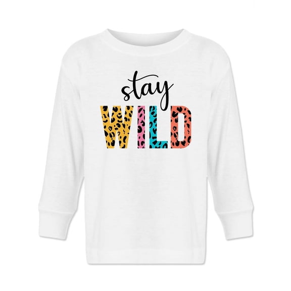 Stay Wild Quote . Long Sleeve Toddler -Image by Shutterstock,  2 Toddler