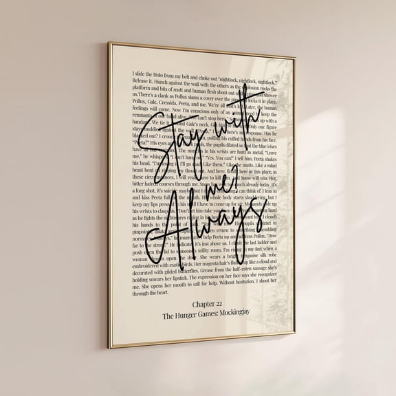 Stay With Me Always, Hunger Games Quotes, Mockingjay Poster, Book Lover , Hunger Games Series, For Readers,, Unframed Poster Size 8x12 F03.1.14l2476