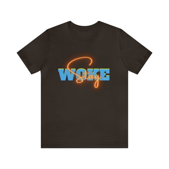 Stay Woke Shirt | Millennial Collection Unisex T-Shirt