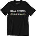 thumbnail image 1 of Stay Young Love Techno Printed Music Lover Slogan Gift Men's Tee Shirt, 1 of 4