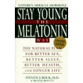 thumbnail image 1 of Pre-Owned Stay Young the Melatonin Way: The Natural Plan for Better Sex, Better Sleep, Better Health and Longer Lif (Paperback) 0452275253 9780452275256, 1 of 1