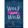 thumbnail image 1 of Stay a Spell Wolf Gone Wild: Stay a Spell Book 1, Book 1, (Paperback), 1 of 1