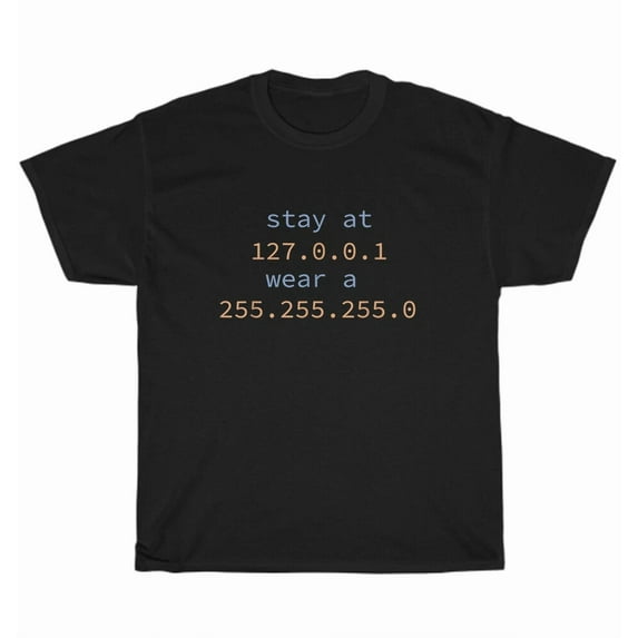 Stay at Home Engineers Wear Mask Coding Geeks Funny Gift Unique Unisex T-Shirt, up to Size 5XL