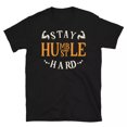 Stay humble hustle hard01 Novelty Gym Fitnes Workout TShirt