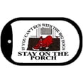 thumbnail image 1 of Stay on the Porch Novelty Metal Dog Tag Necklace DT-2430 2" x 1" Dog Tag (DT), 1 of 1