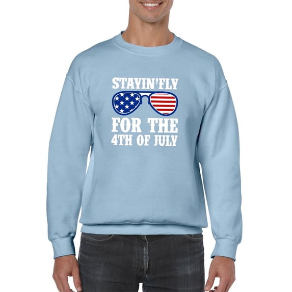 Stayin' Fly 4Th July Glasses Sweatshirt Men -Image by Shutterstock, Male Small