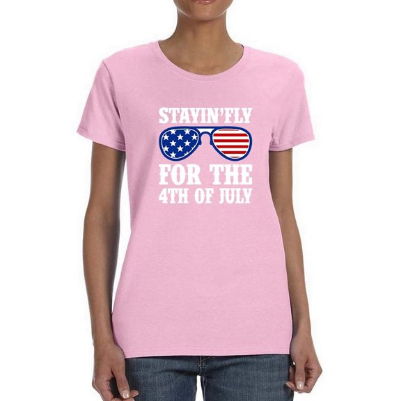 Stayin' Fly 4Th July Glasses T-Shirt Women -Image by Shutterstock, Female 3X-Large