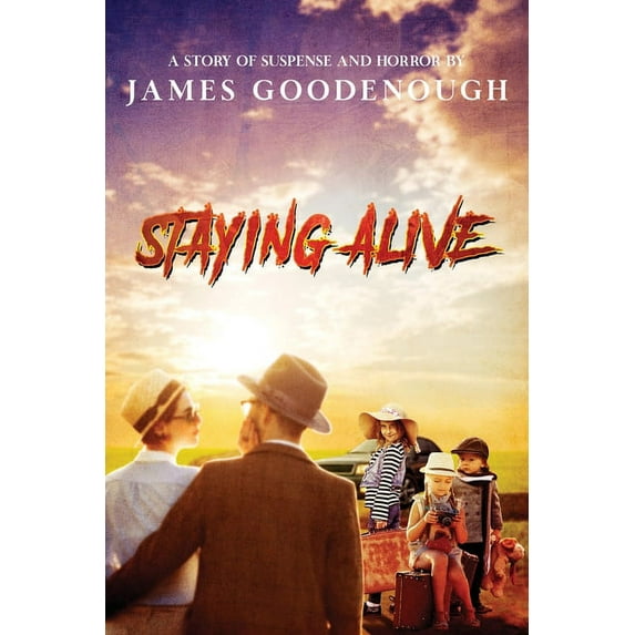 Staying Alive (Paperback)