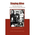 thumbnail image 1 of Staying Alive-The Life and Times of an American Baby Boomer Part 2 : The Serendipitous '70s (Hardcover), 1 of 1
