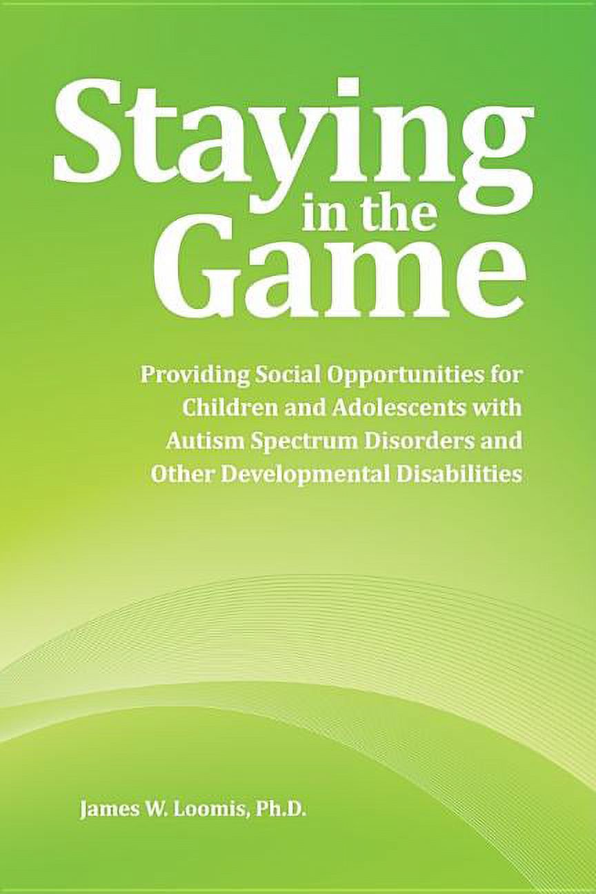 Staying in the Game: Providing Social Opportunities for Children and ...