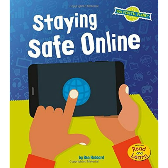 Pre-Owned Staying Safe Online (Our Digital Planet) Paperback