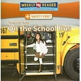 thumbnail image 1 of Pre-Owned Staying Safe on the School Bus 9780836878028, 1 of 1