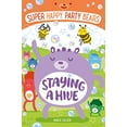 thumbnail image 1 of Pre-Owned Staying a Hive: Super Happy Party Bears 3 Paperback, 1 of 1