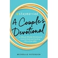 thumbnail image 1 of #Staymarried: A Couples Devotional : 30-Minute Weekly Devotions to Grow In Faith And Joy from I Do to Ever After (Paperback), 1 of 7