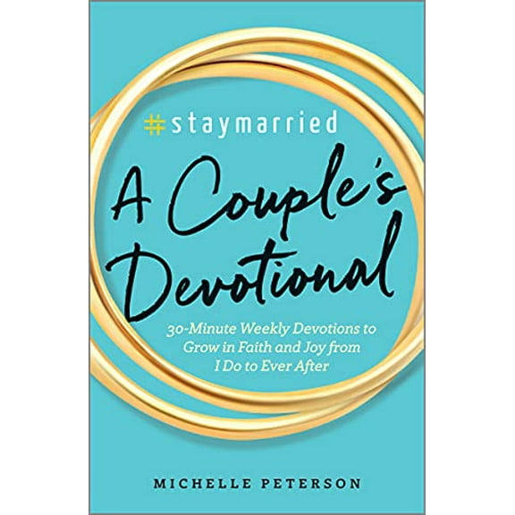 Pre-Owned #Staymarried: A Couples Devotional: 30-Minute Weekly Devotions to Grow In Faith And Joy from I Do to Ever After