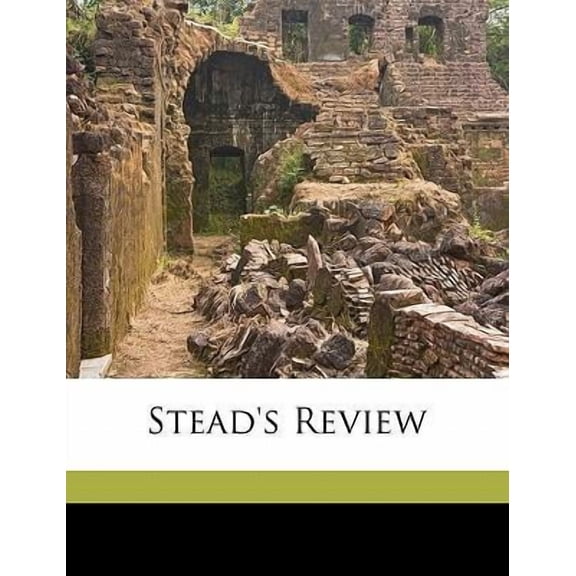 Stead's Review Volume Mar 23 1918 Paperback