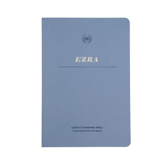 Steadfast Bibles 292418 LSB Legacy Standard Bible Scripture Study Notebook - Ezra - Softcover