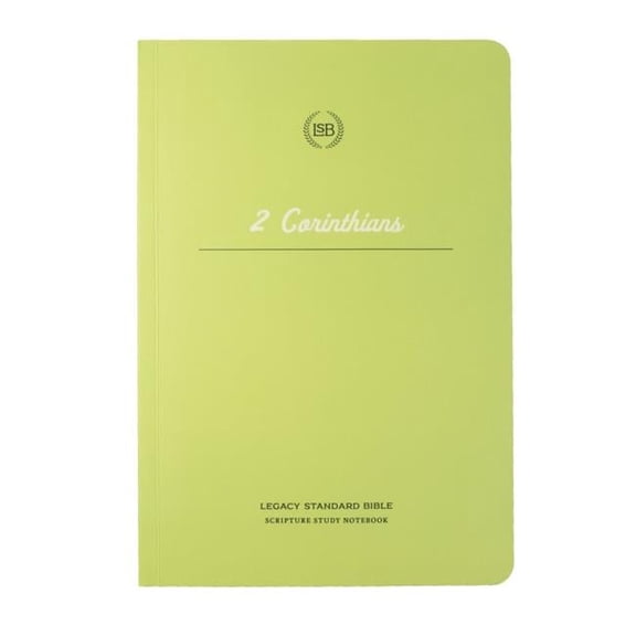 Steadfast Bibles 312940 LSB Legacy Standard Bible Scripture Study Notebook - 2 Corinthians - Softcover