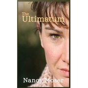 Steadfast The Ultimatum, Book 3, Hardcover