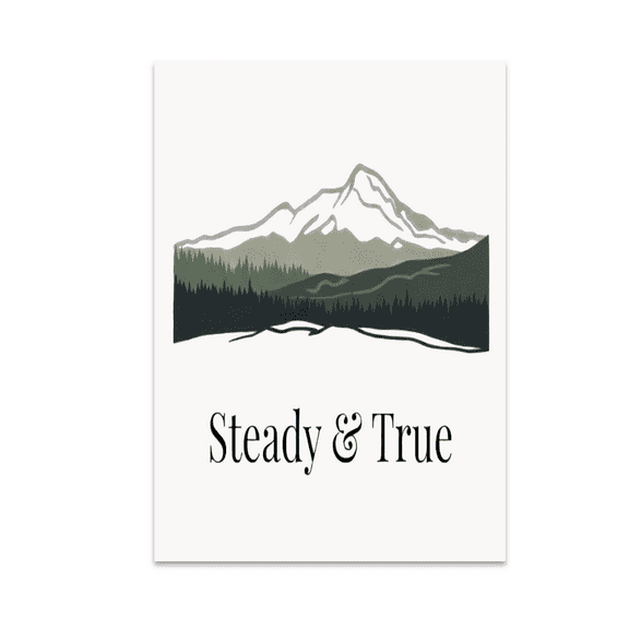 Steady True Reflection Masculine Identity Art - Home Office Decor - 13x19 Poster Print