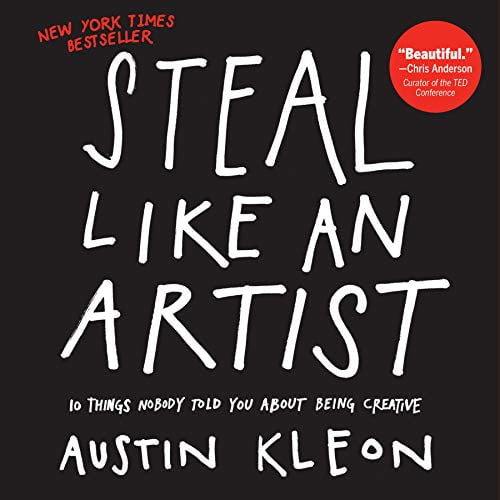 Pre-Owned Steal Like an Artist: 10 Things Nobody Told You about Being Creative (Paperback) 0761169253 9780761169253