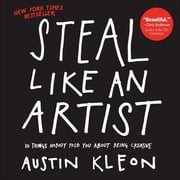 Steal Like an Artist, Hardcover