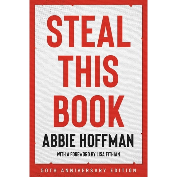 Steal This Book (50th Anniversary Edition), (Paperback)