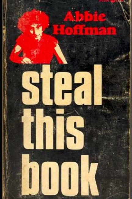 Steal This Book: Survive, Fight, Liberate (Paperback)