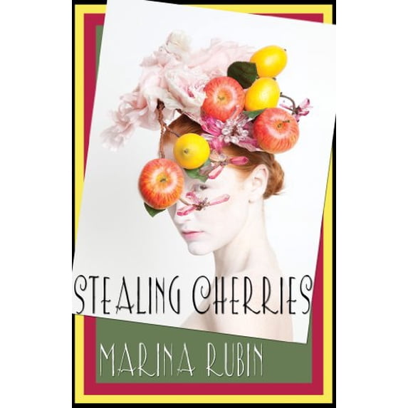 Pre-Owned Stealing Cherries (Paperback) 1933149809 9781933149806