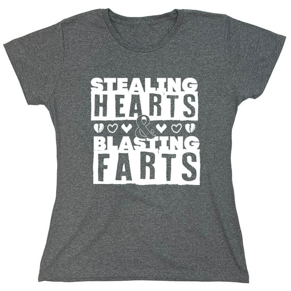 Stealing Hearts Sarcastic Humor Novelty Funny Women's Casual Tees