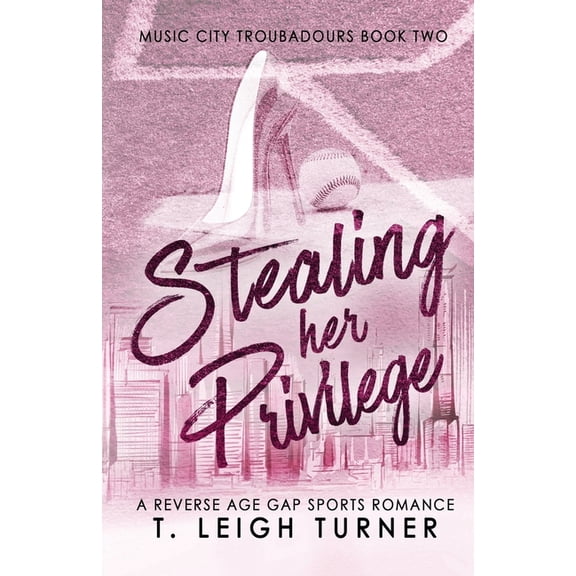 Stealing Her Privilege (A Reverse Age Gap Sports Romance), (Paperback)