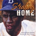 thumbnail image 1 of Stealing Home: Jackie Robinson: Against the Odds, (Hardcover), 1 of 1