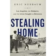 thumbnail image 1 of Pre-Owned Stealing Home: Los Angeles, the Dodgers, and the Lives Caught in Between (Hardcover) 1541742214 9781541742215, 1 of 1