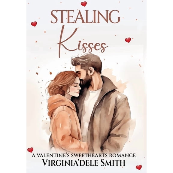 Stealing Kisses, (Hardcover)