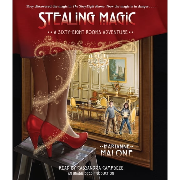 Stealing Magic: A Sixty-Eight Rooms Adventure